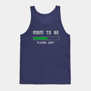Future Mom To Be Humor T-Shirt Tank Top